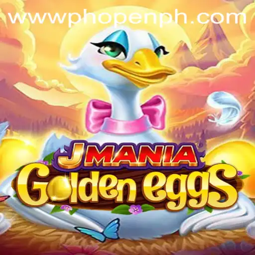 Exploring the Exciting World of JManiaGoldenEggs: Unleashing the Thrills of PHOPEN
